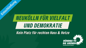 BVV-Entschließung gegen Rechts